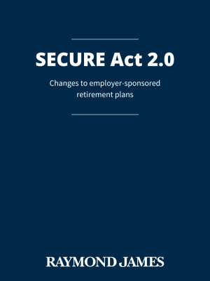SECURE Act 2.0: Key Retirement Plan Legislation